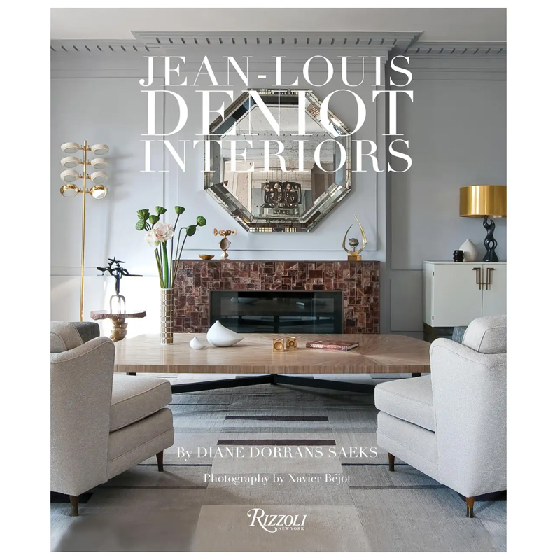 Jean-Louis Deniot: Interiors Jean-Louis Deniot: Interiors в Красноярске | Loft Concept
