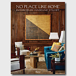 Подарочная Книга No Place Like Home: Interiors by Madeline Stuart варинант исполнения - 1 | Loft Concept в Красноярске