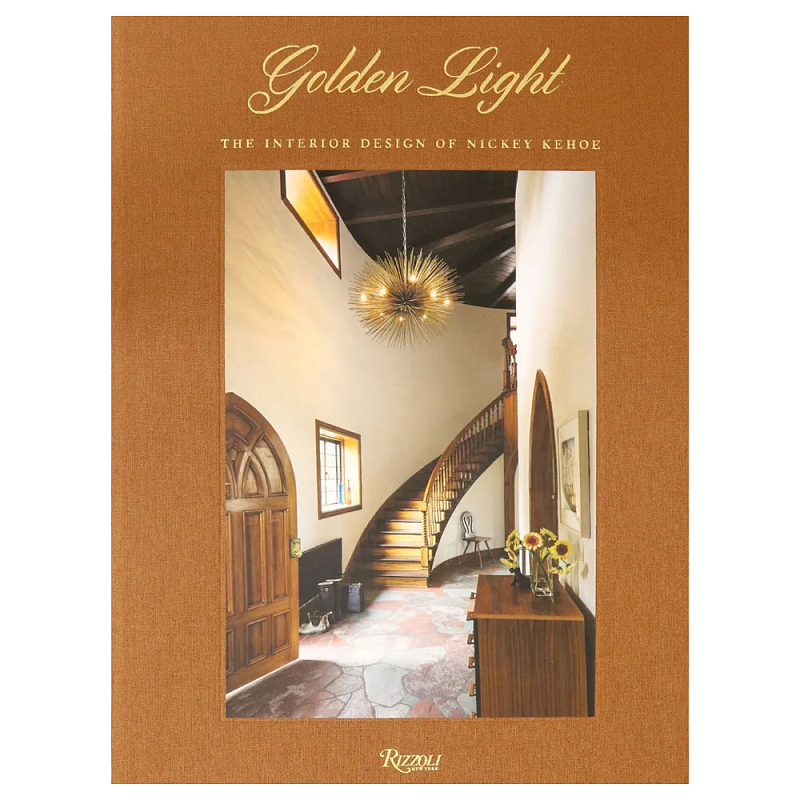 Книга Golden Light: The Interior Design of Nickey Kehoe Книга Golden Light: The Interior Design of Nickey Kehoe в Красноярске | Loft Concept