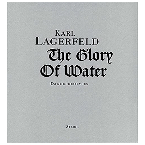 Karl Lagerfeld «The Glory of Water: Daguerreotypes»