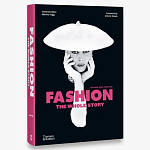 Fashion: The Whole Story Revised edition варинант исполнения - 1 | Loft Concept в Красноярске