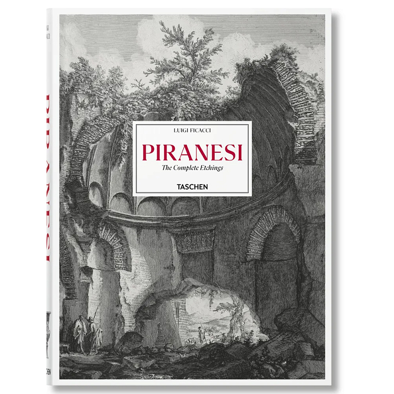 Книга Piranesi. The Complete Etchings XL Книга Piranesi. The Complete Etchings XL в Красноярске | Loft Concept